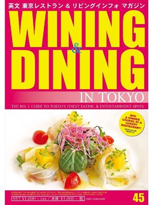 cover image of WINING & DINING in TOKYO(ワイニング&ダイニング･イン･東京): 45